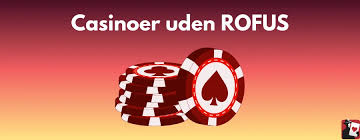 Casino Uden om ROFUS Oplev Mulighederne