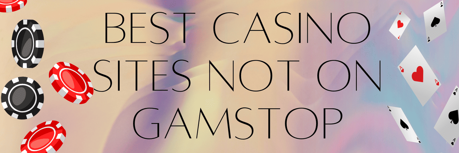 Exploring Non GamStop Casinos in the UK A Comprehensive Guide