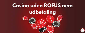 Spil Uden Begrænsninger Casino Online Uden Rufus